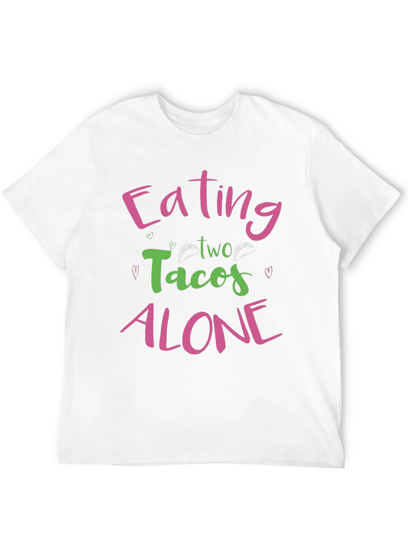 Eating Tacos Alone Graphic Tee