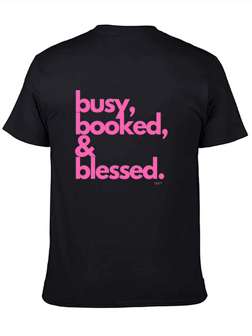 Busy Booked & Blessed Black T-Shirt