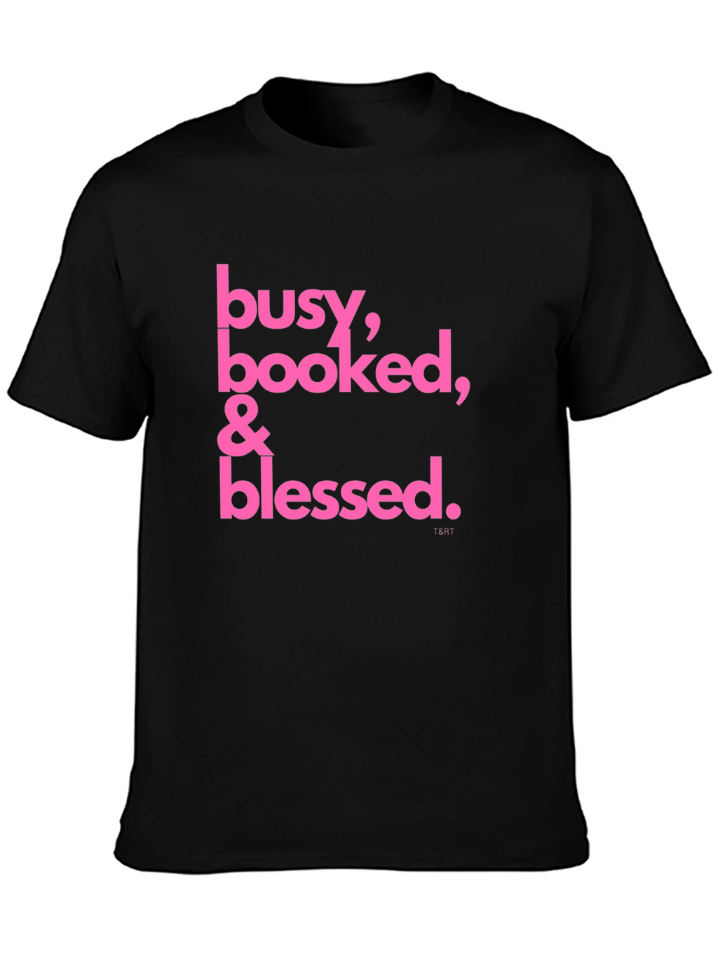 Busy Booked & Blessed Black T-Shirt
