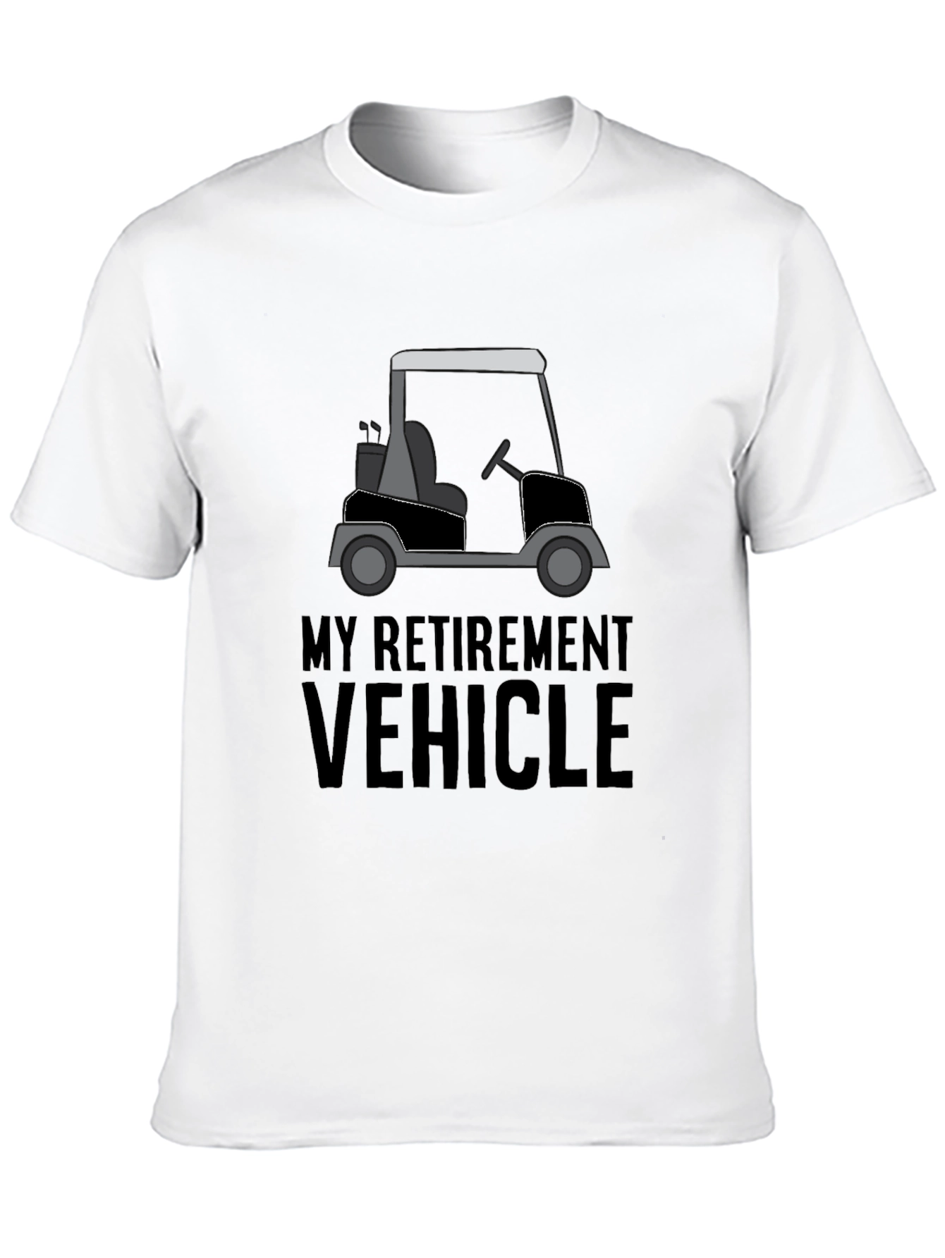 My Retirement Vehicle T-Shirt - Golf Cart Tee