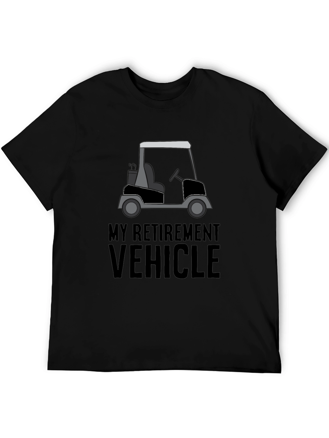 My Retirement Vehicle T-Shirt - Golf Cart Tee