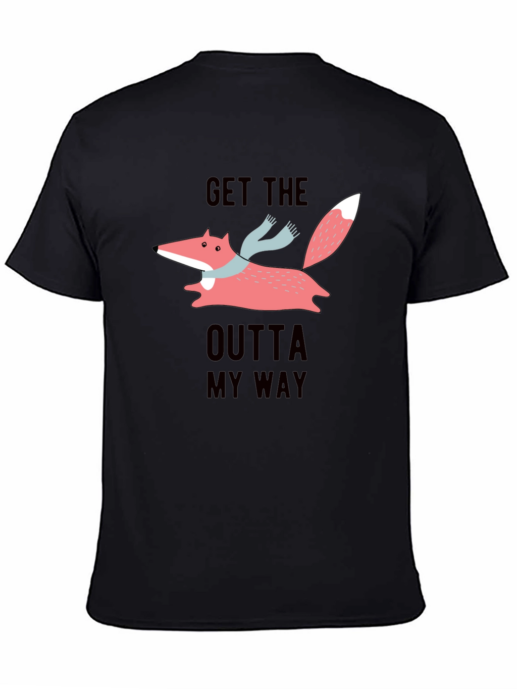 Get The Outta My Way Fox Graphic Tee