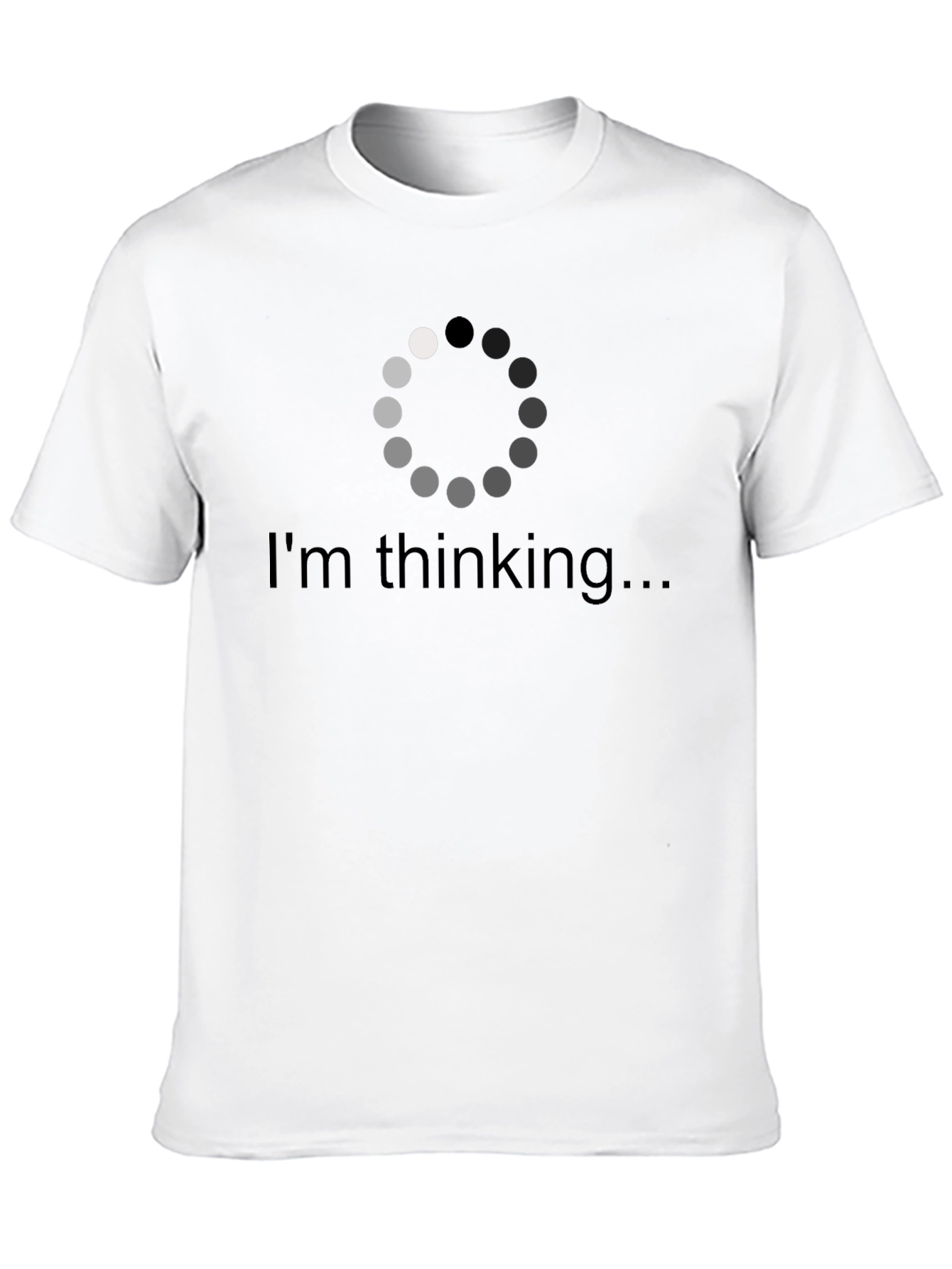 Im Thinking T-Shirt - Loading Brain Tee