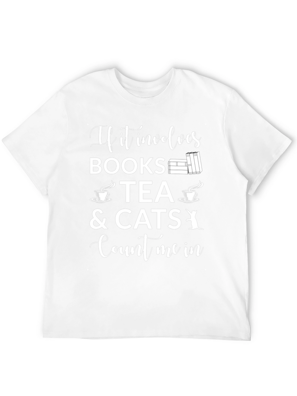 Books Tea Cats T-Shirt - Count Me In Tee
