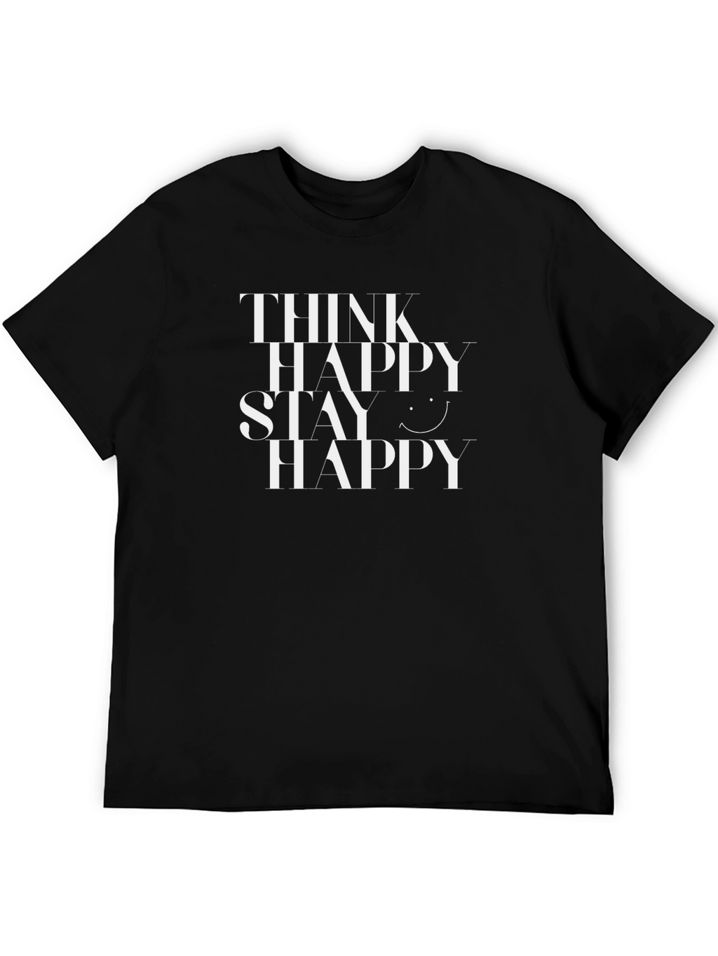 Think Happy Stay Happy Graphic Tee