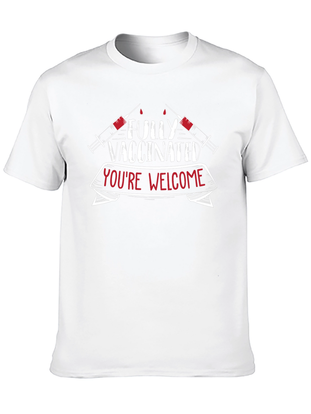 Fully Vaccinated T-Shirt