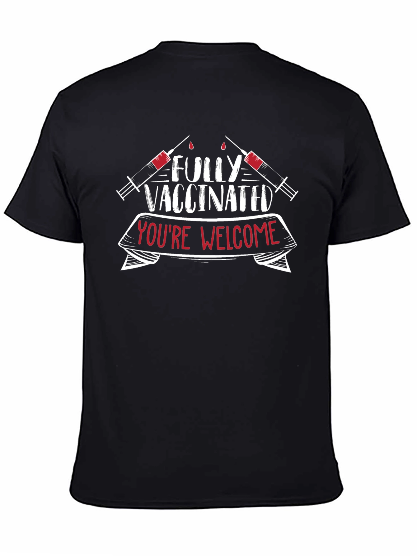 Fully Vaccinated T-Shirt