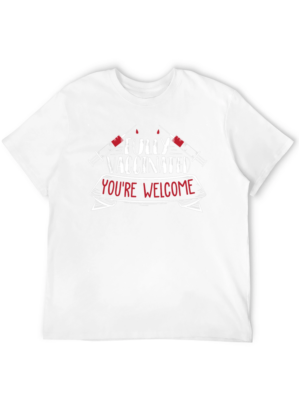 Fully Vaccinated T-Shirt