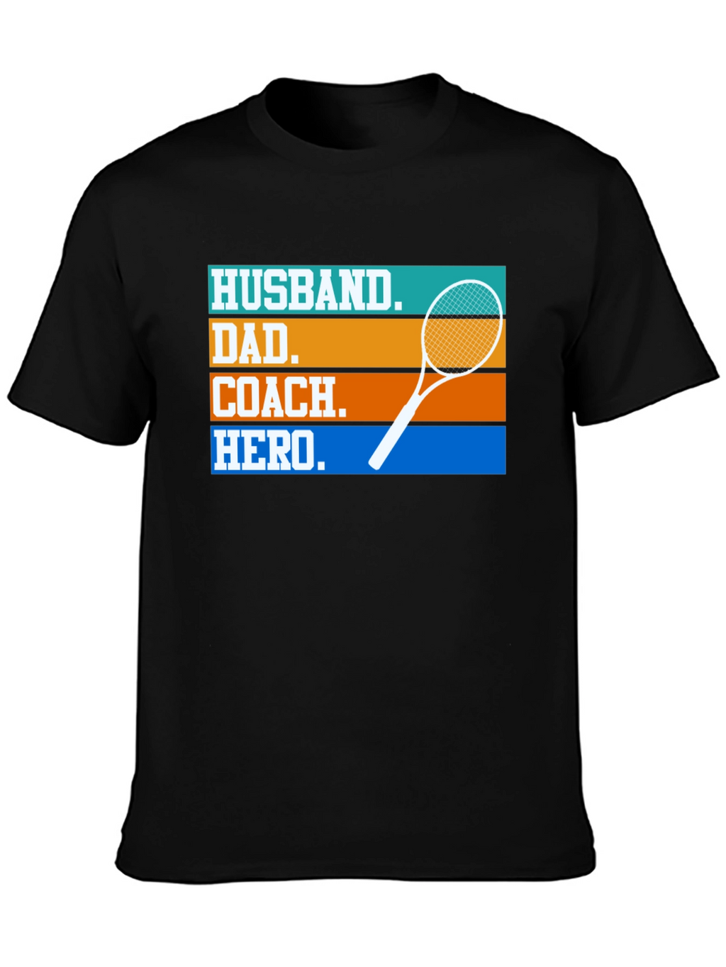 Husband Dad Coach Hero T-Shirt