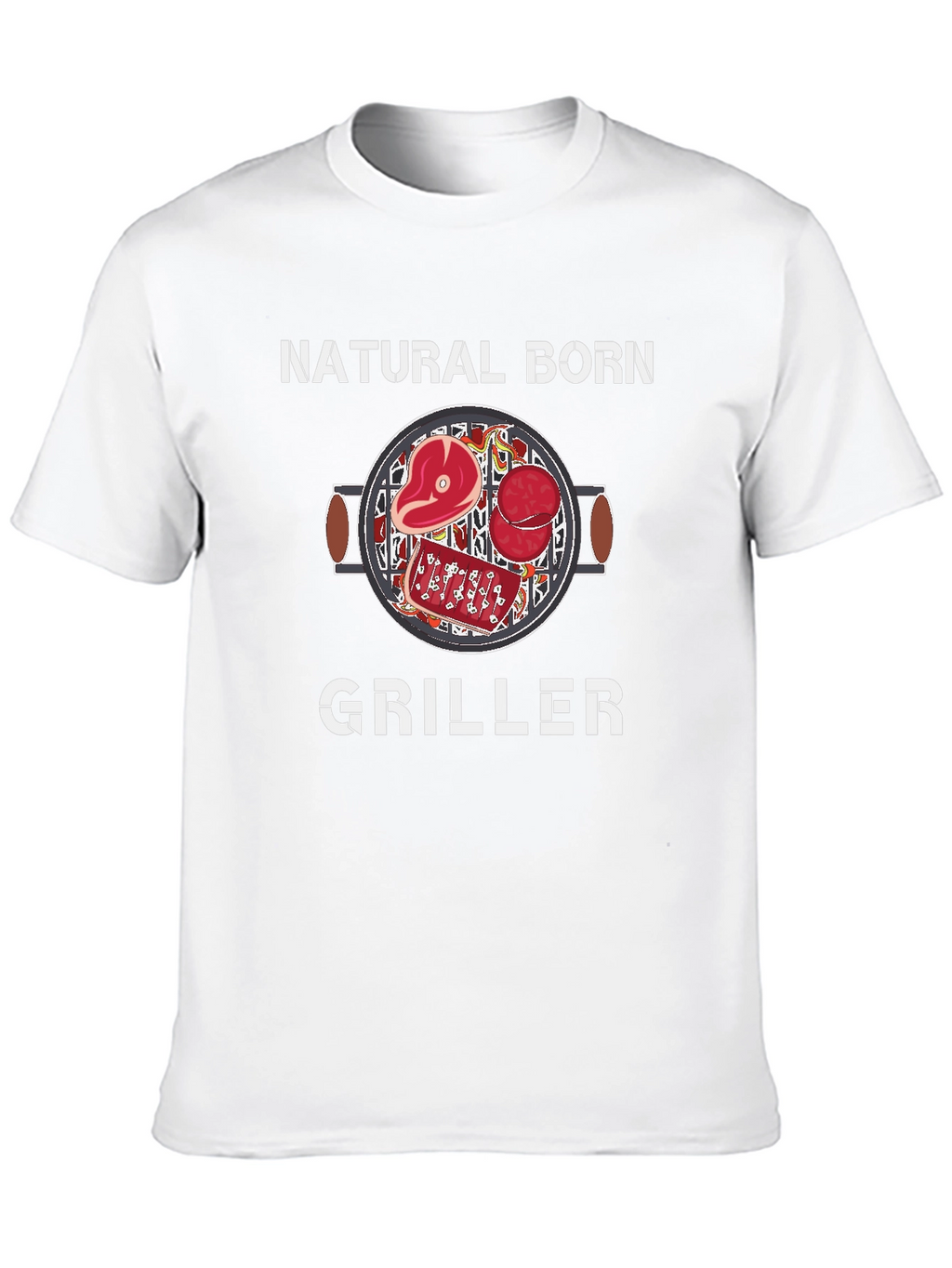 Natural Born Griller T-Shirt