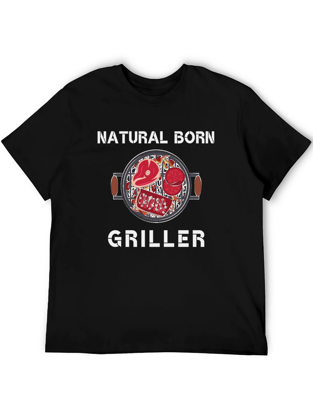 Natural Born Griller T-Shirt