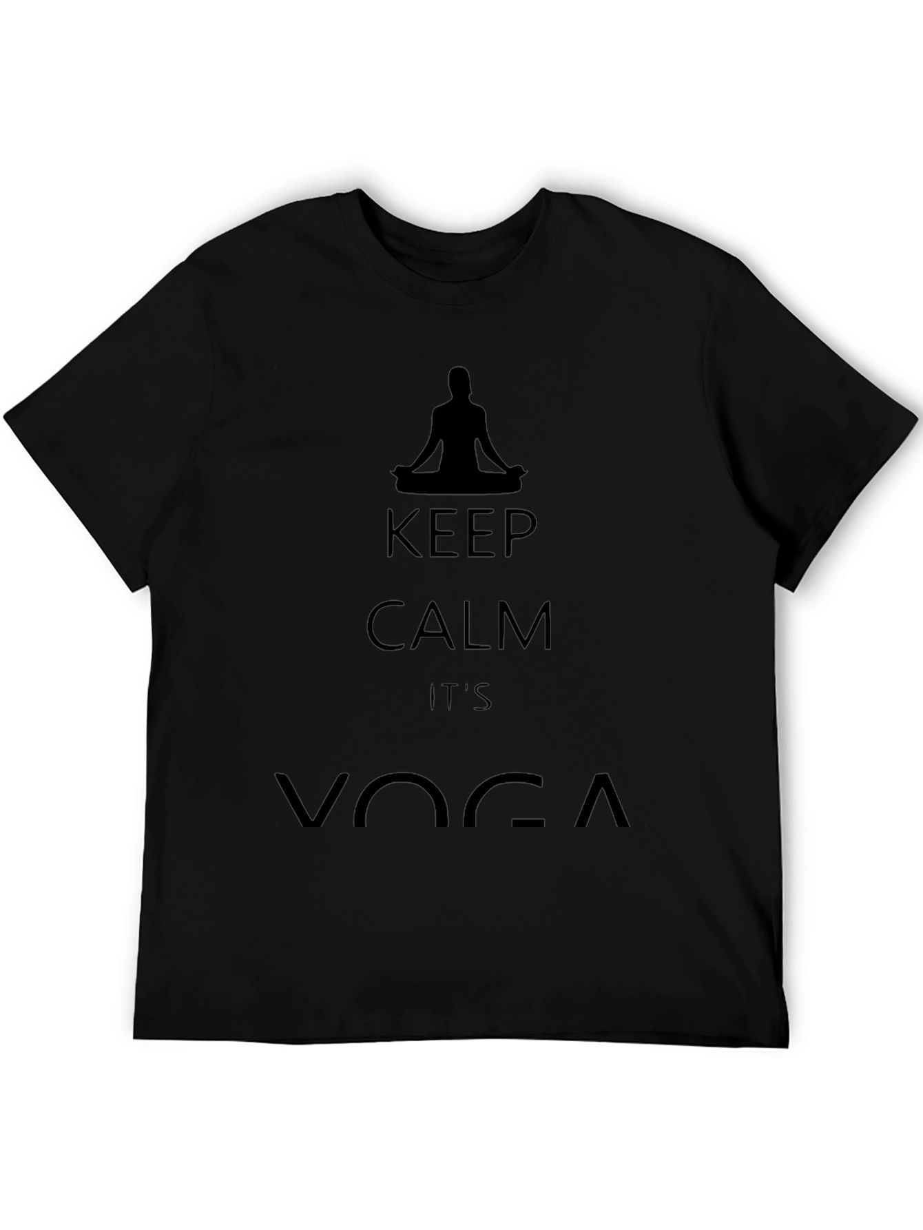 Keep Calm Its Yoga Black T-Shirt