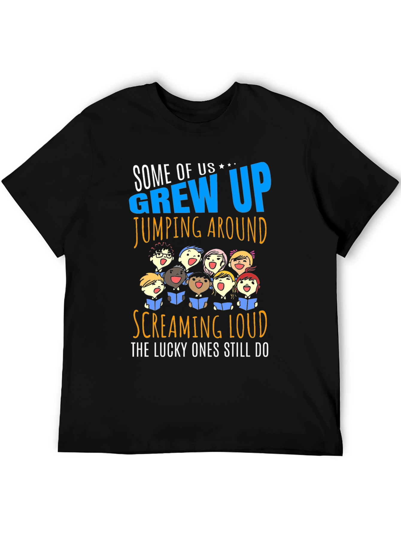 Grew Up Screaming Loud T-Shirt