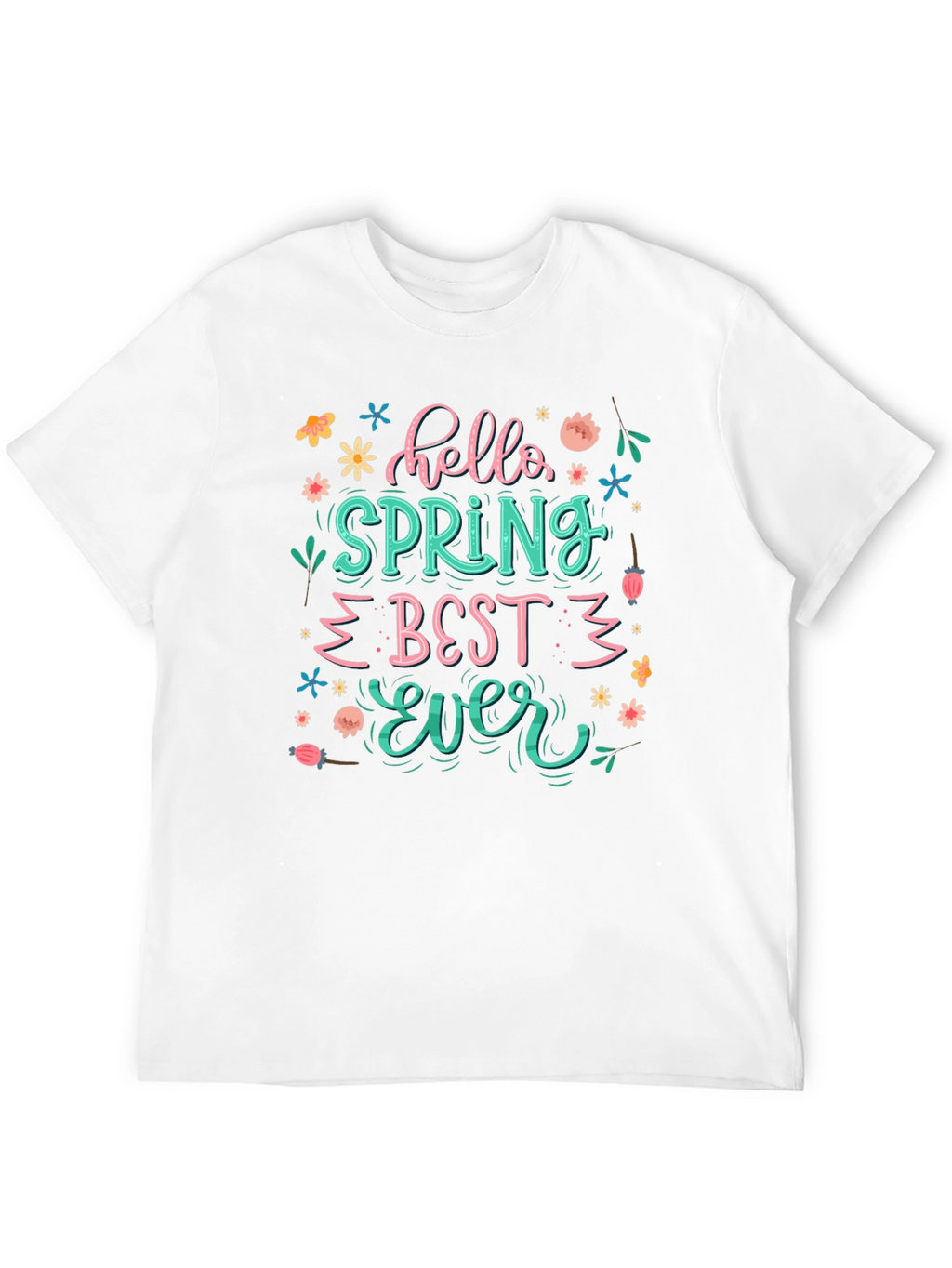 Hello Spring Best Ever Black T-Shirt