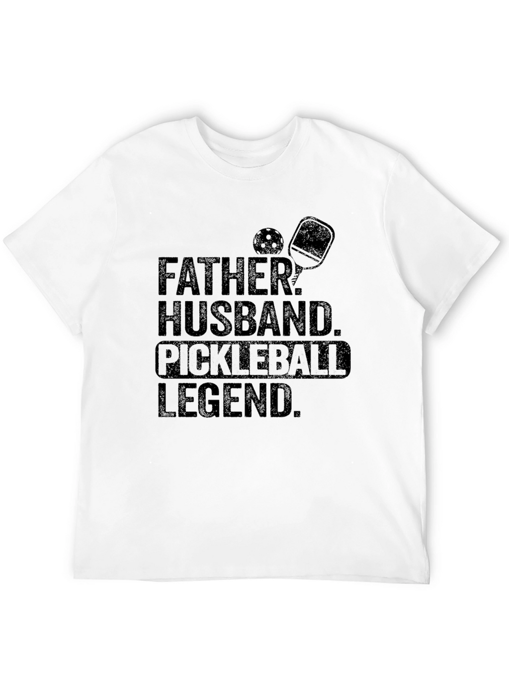 Father Husband Pickleball Legend T-Shirt