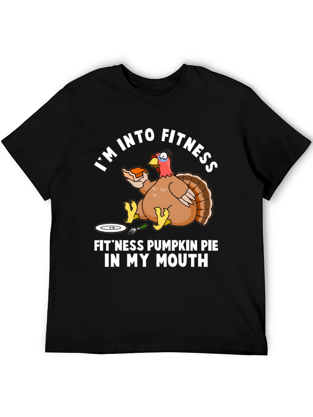 Fitness Pumpkin Pie Thanksgiving T-Shirt