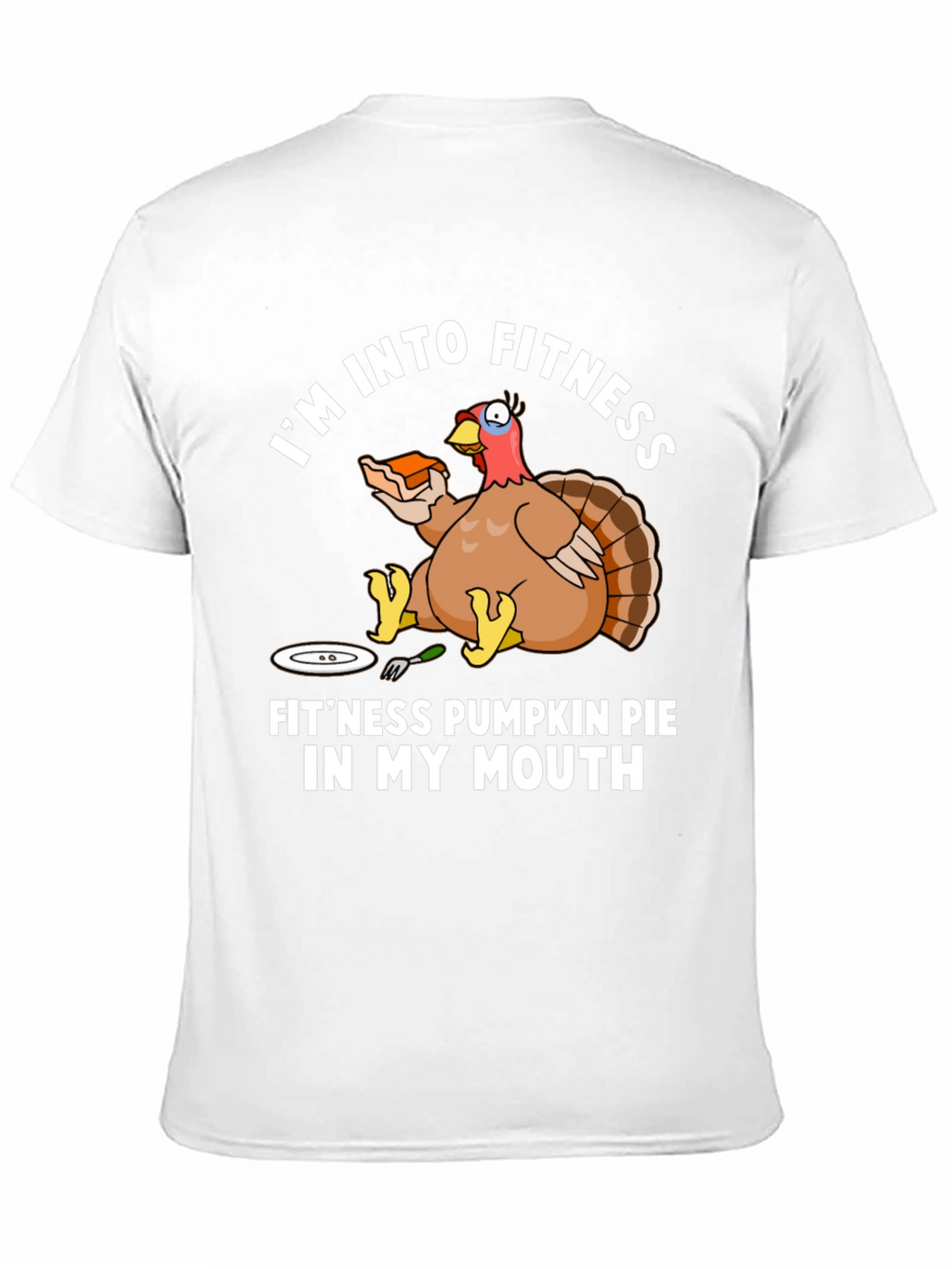 Fitness Pumpkin Pie Thanksgiving T-Shirt