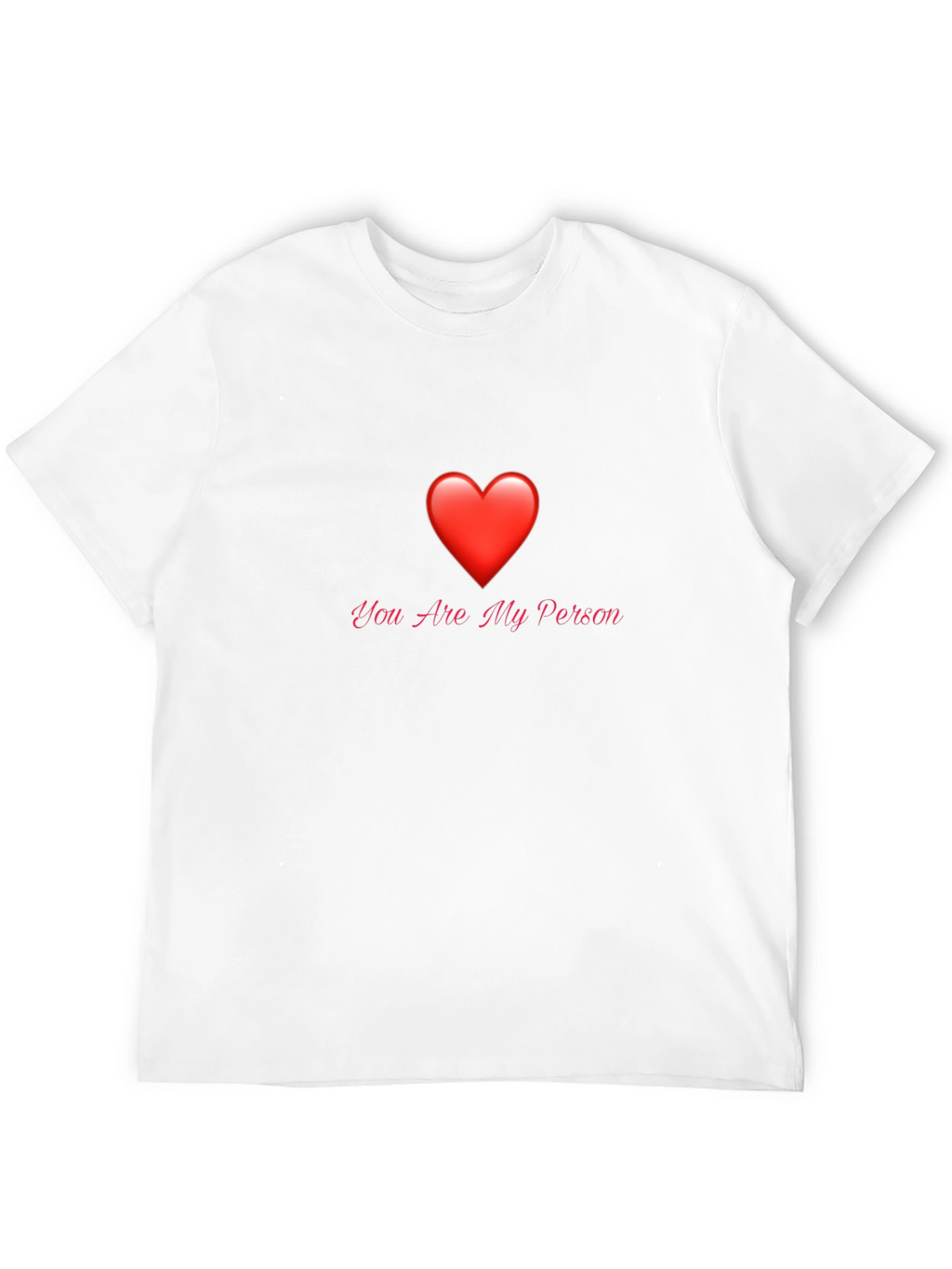 You Are My Person Graphic T-Shirt - Black
