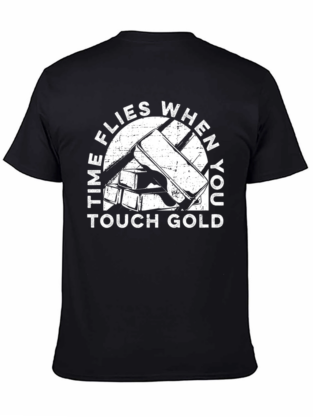 Time Flies When You Touch Gold T-Shirt