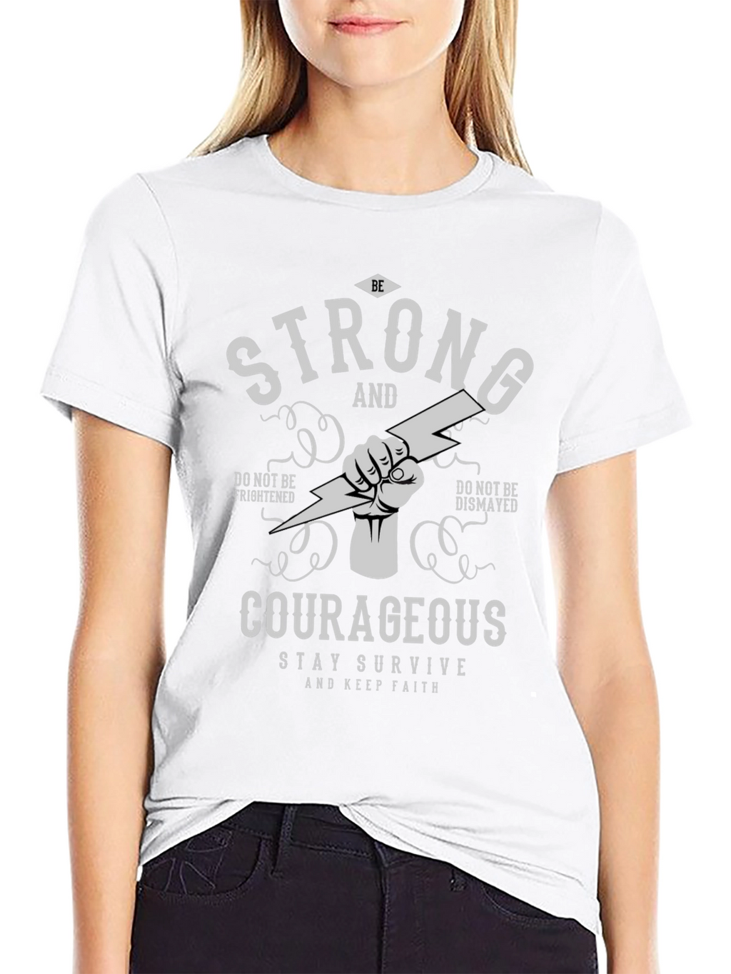 Be Strong and Courageous Graphic Tee