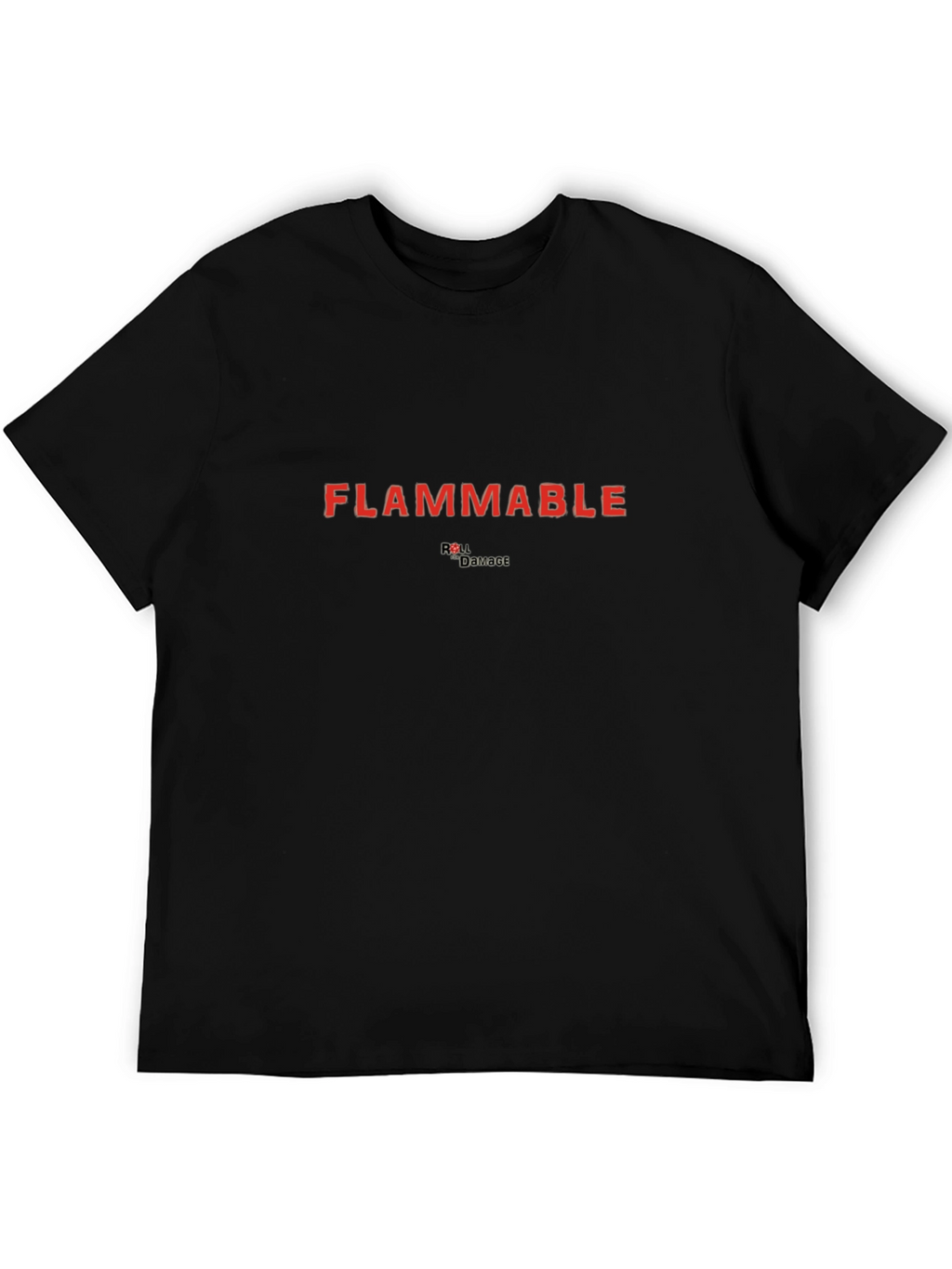 Flammable T-Shirt - Roll Damage