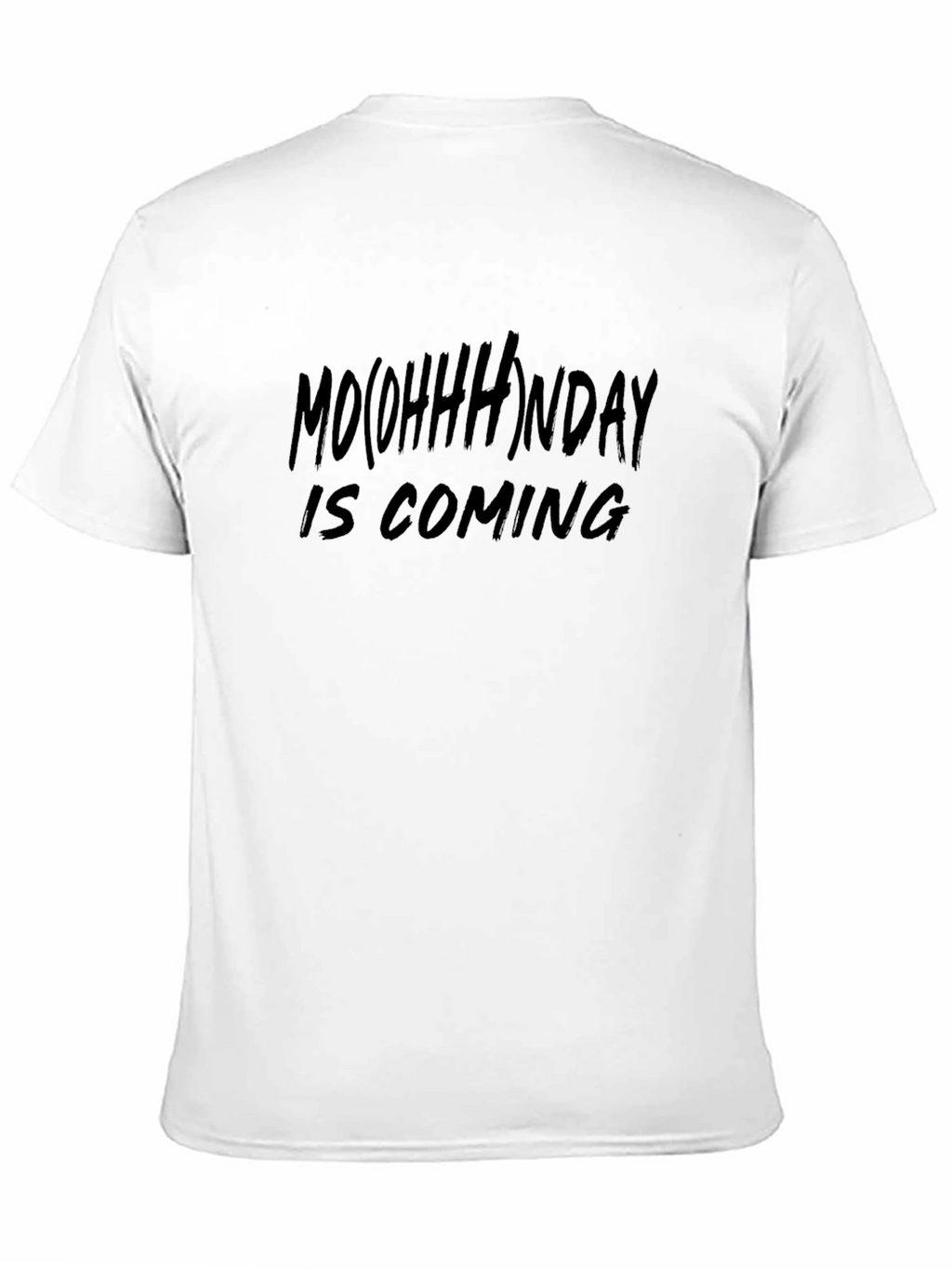 Mo(ohhh)nday is Coming Black T-Shirt