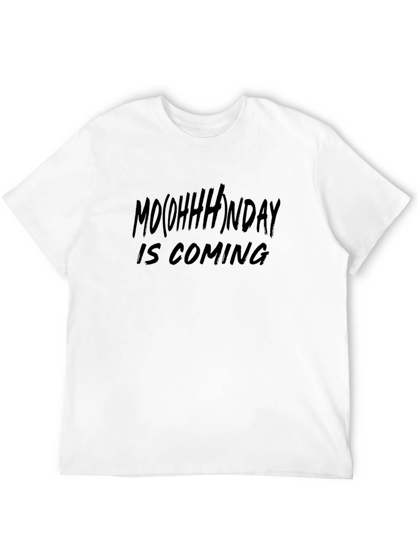 Mo(ohhh)nday is Coming Black T-Shirt