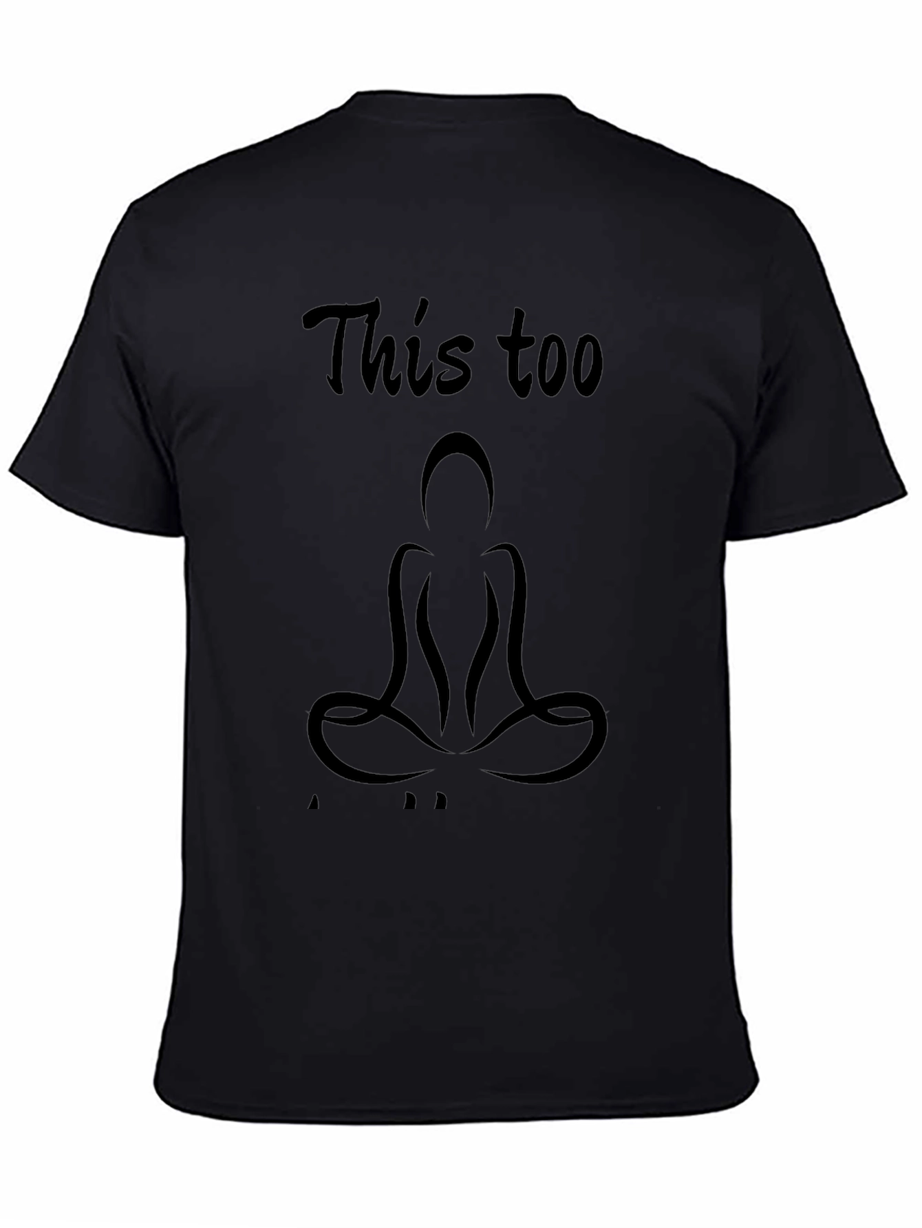 Mens Black This Too Graphic T-Shirt