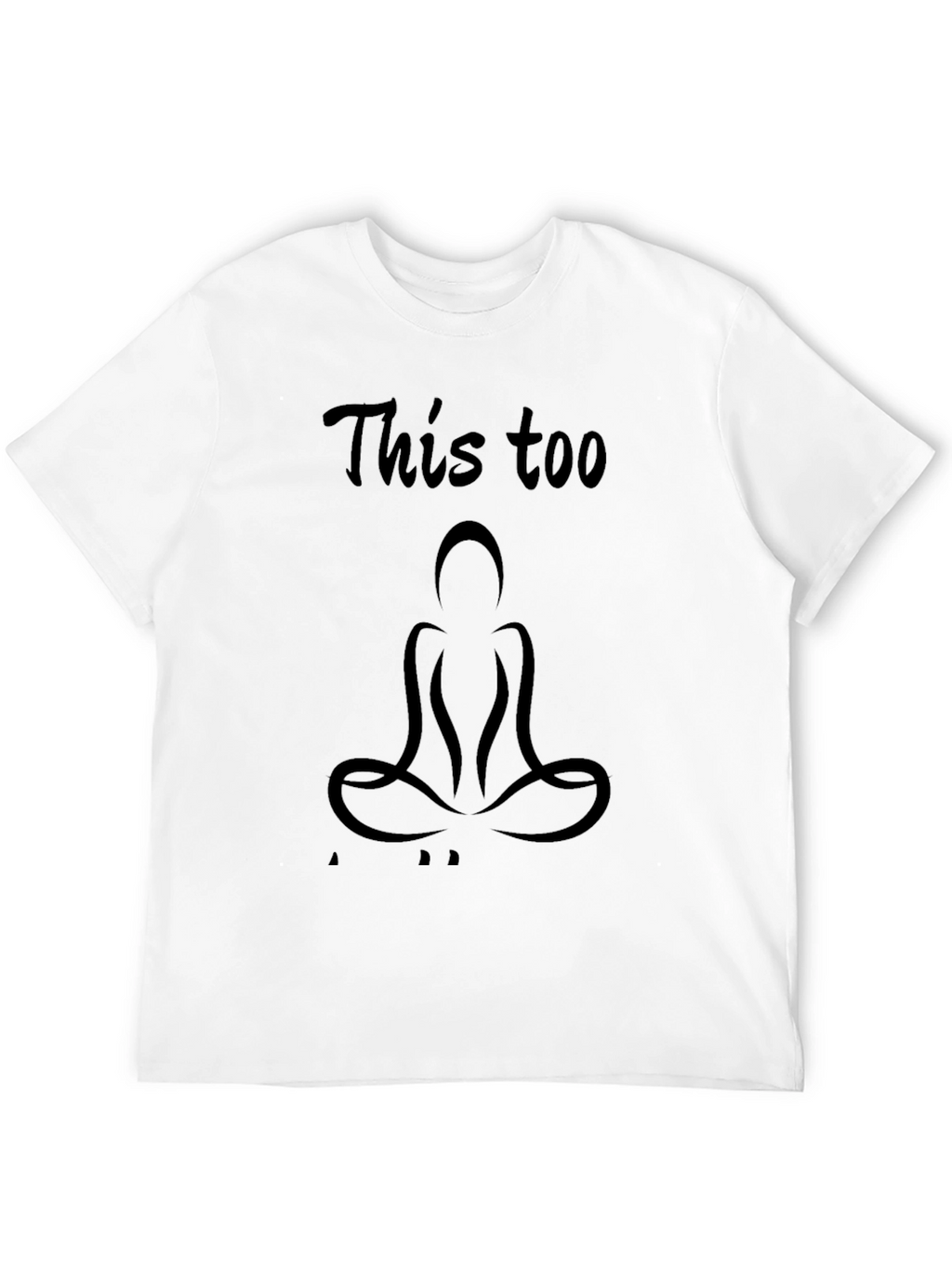 Mens Black This Too Graphic T-Shirt