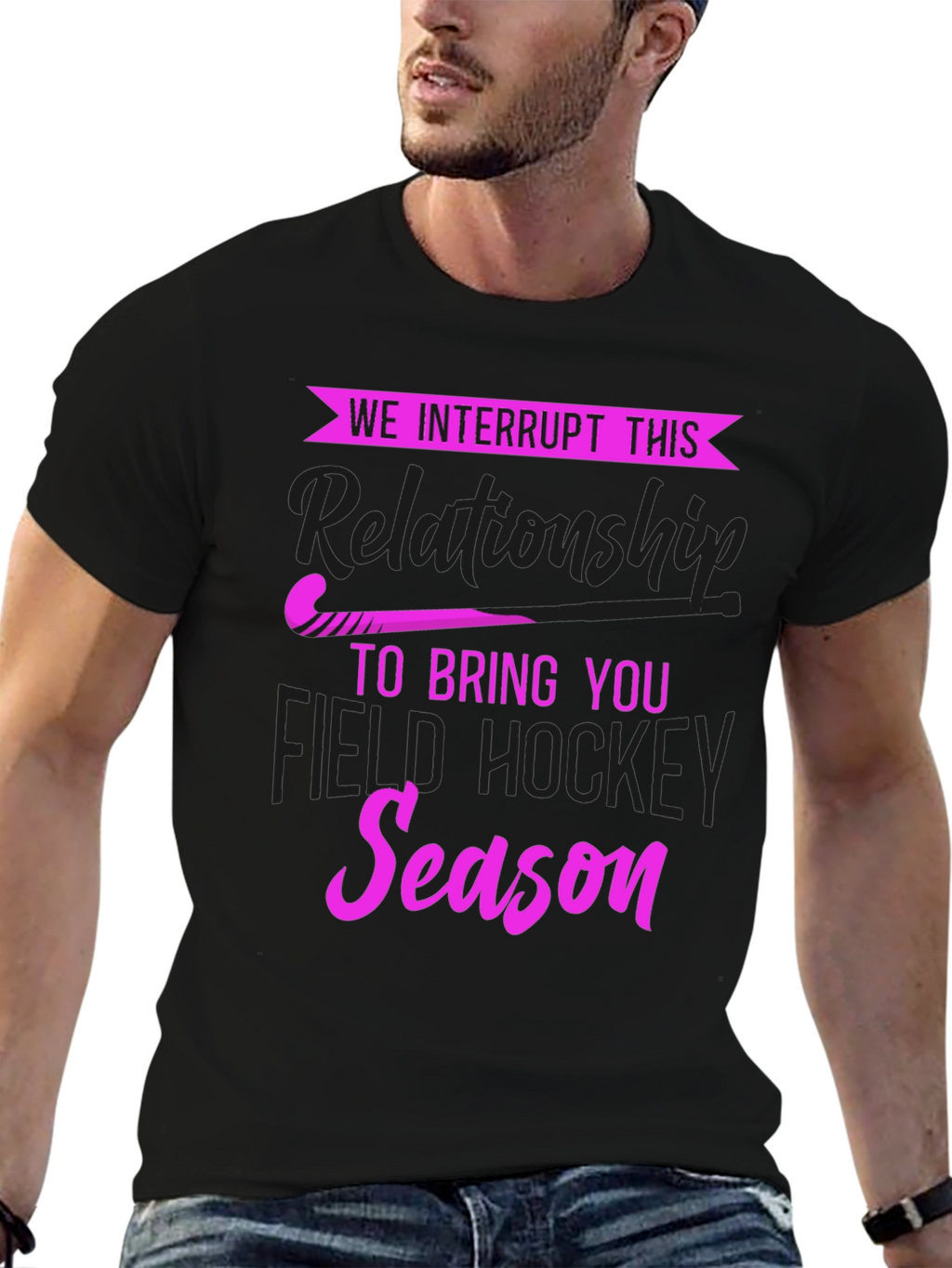 We Interrupt This Relationship Field Hockey T-Shirt