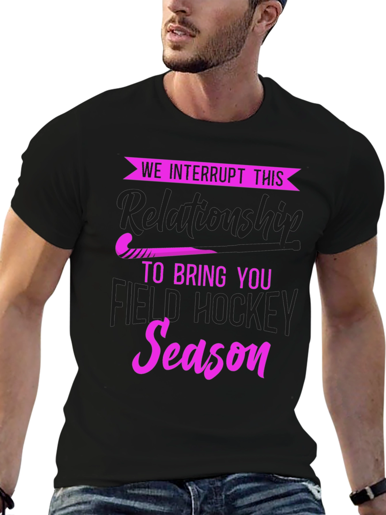 We Interrupt This Relationship Field Hockey T-Shirt