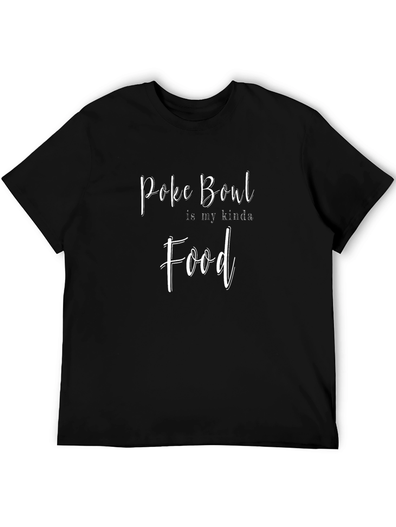 Poke Bowl Fan T-Shirt | Food Graphic Tee