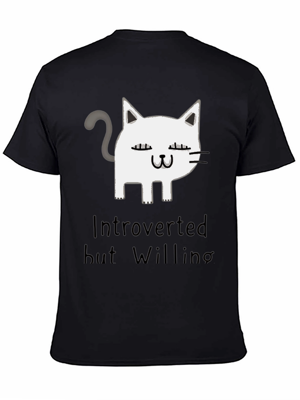 Introverted But Willing Cat Graphic T-Shirt