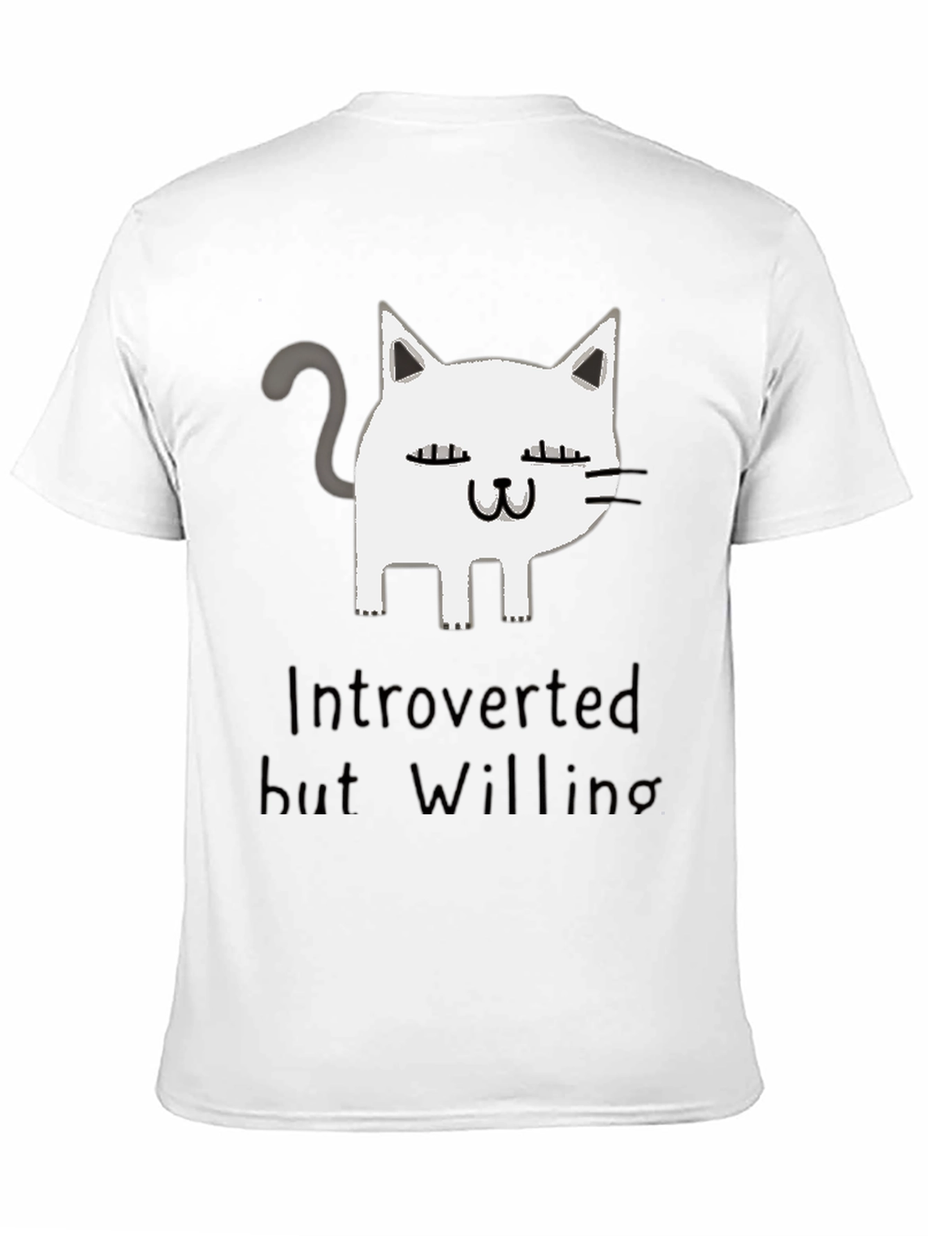 Introverted But Willing Cat Graphic T-Shirt