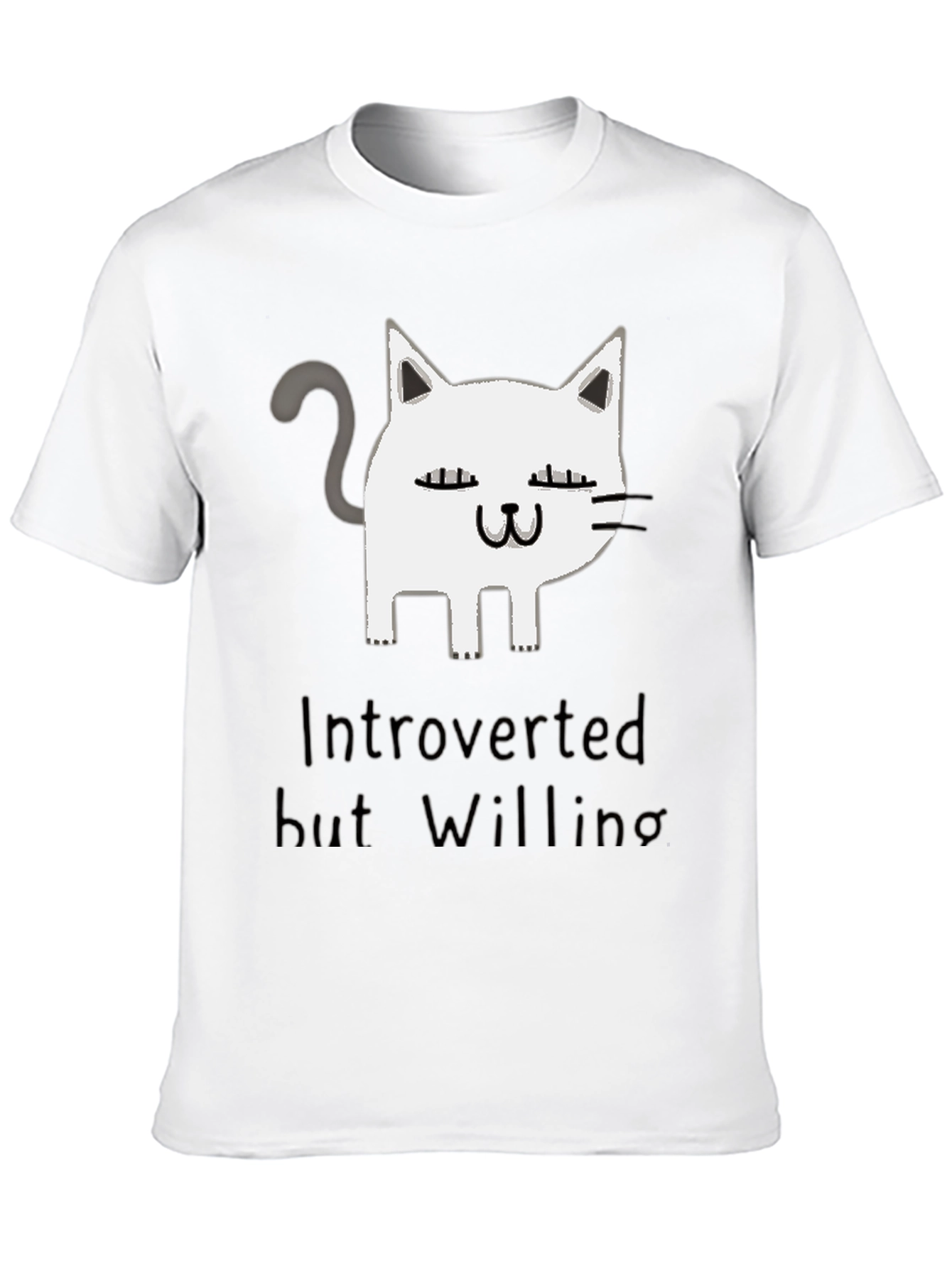 Introverted But Willing Cat Graphic T-Shirt