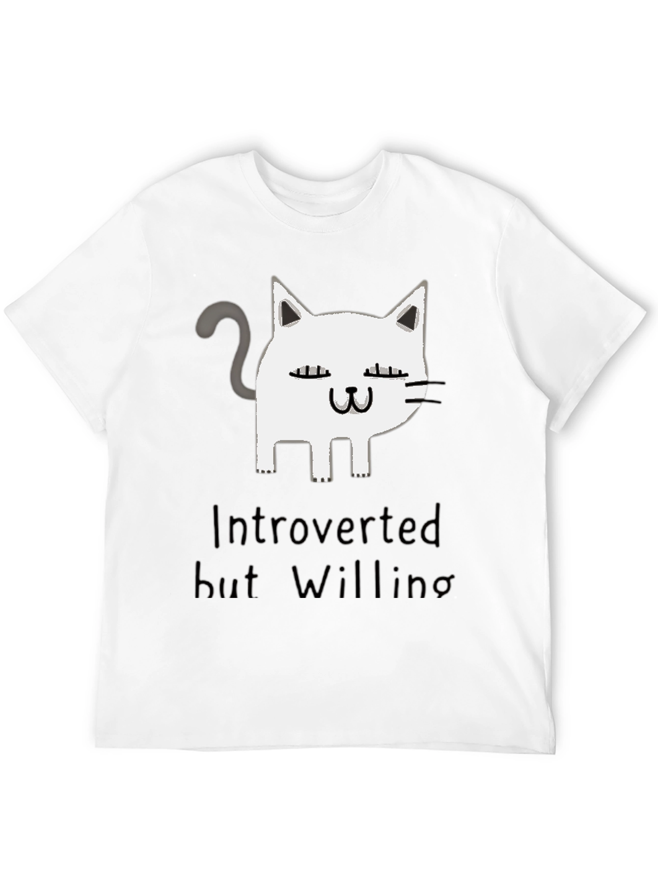 Introverted But Willing Cat Graphic T-Shirt