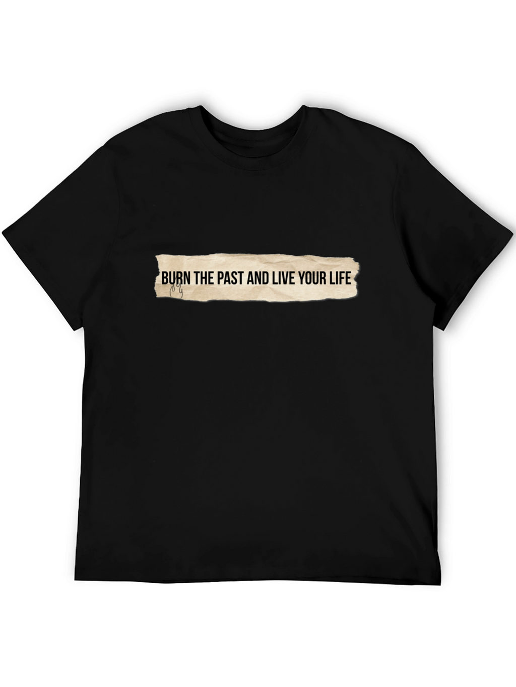Burn The Past Graphic Tee - Soft Cotton Blend