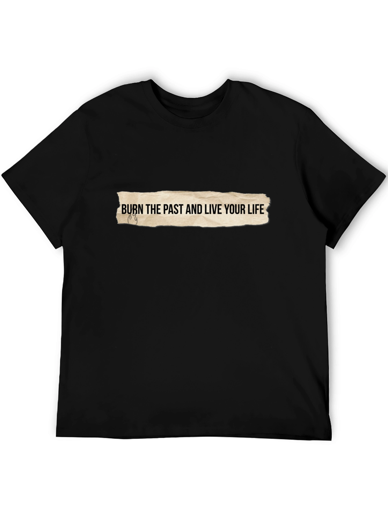 Burn The Past Graphic Tee - Soft Cotton Blend