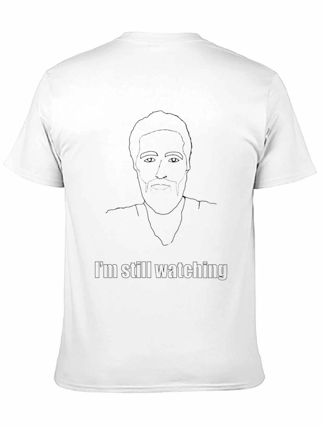 Black Im Still Watching Graphic T-Shirt