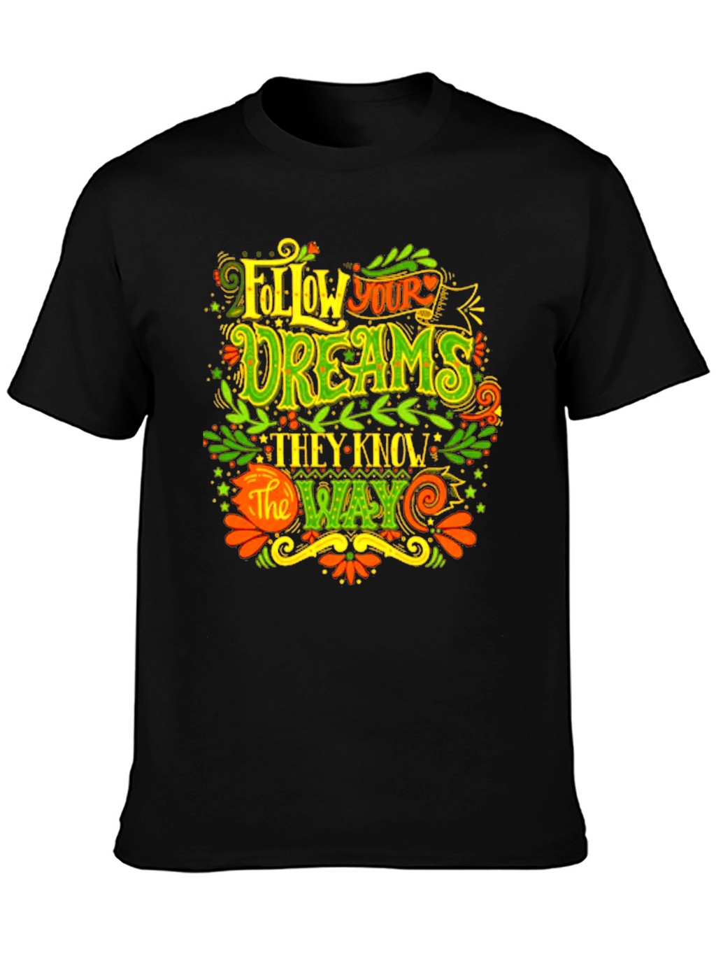Follow Your Dreams Graphic T-Shirt