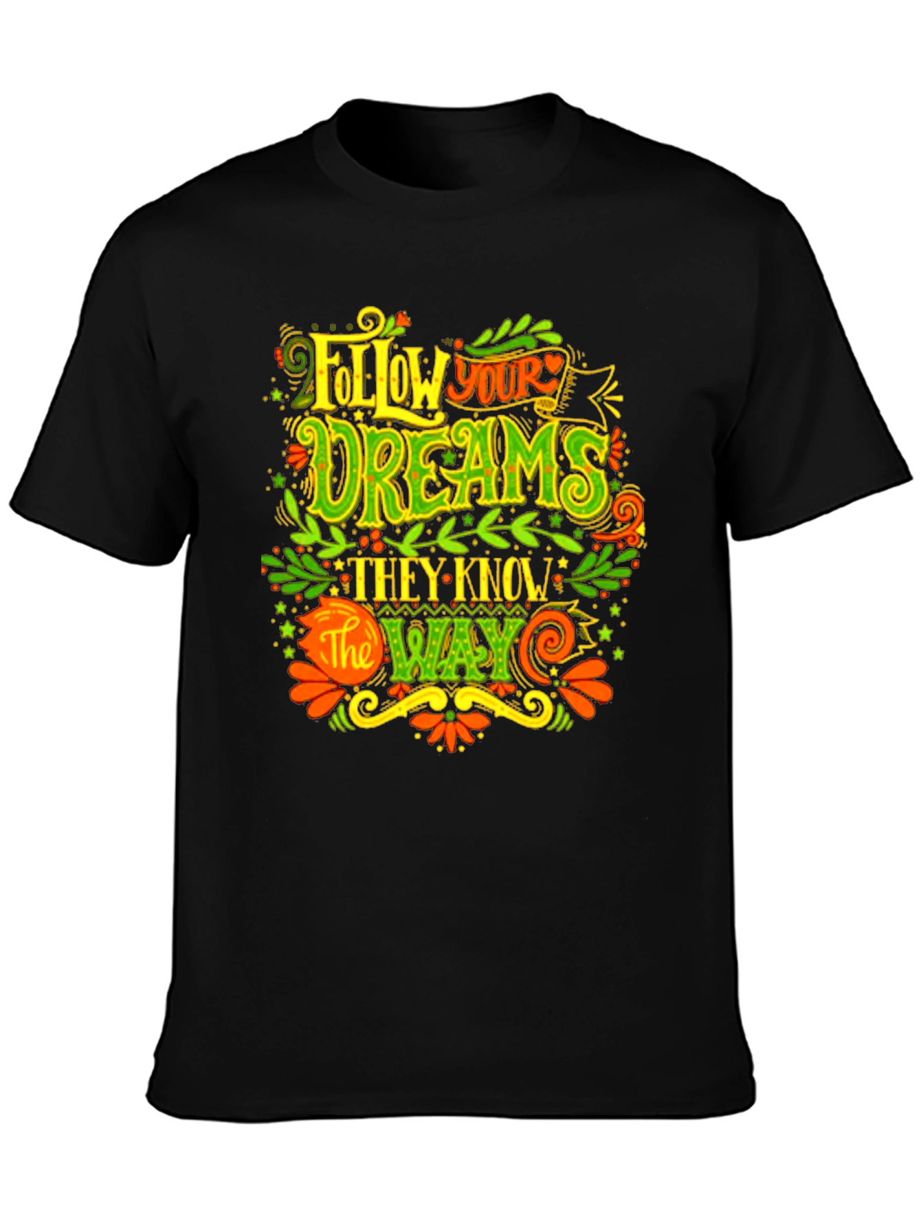 Follow Your Dreams Graphic T-Shirt