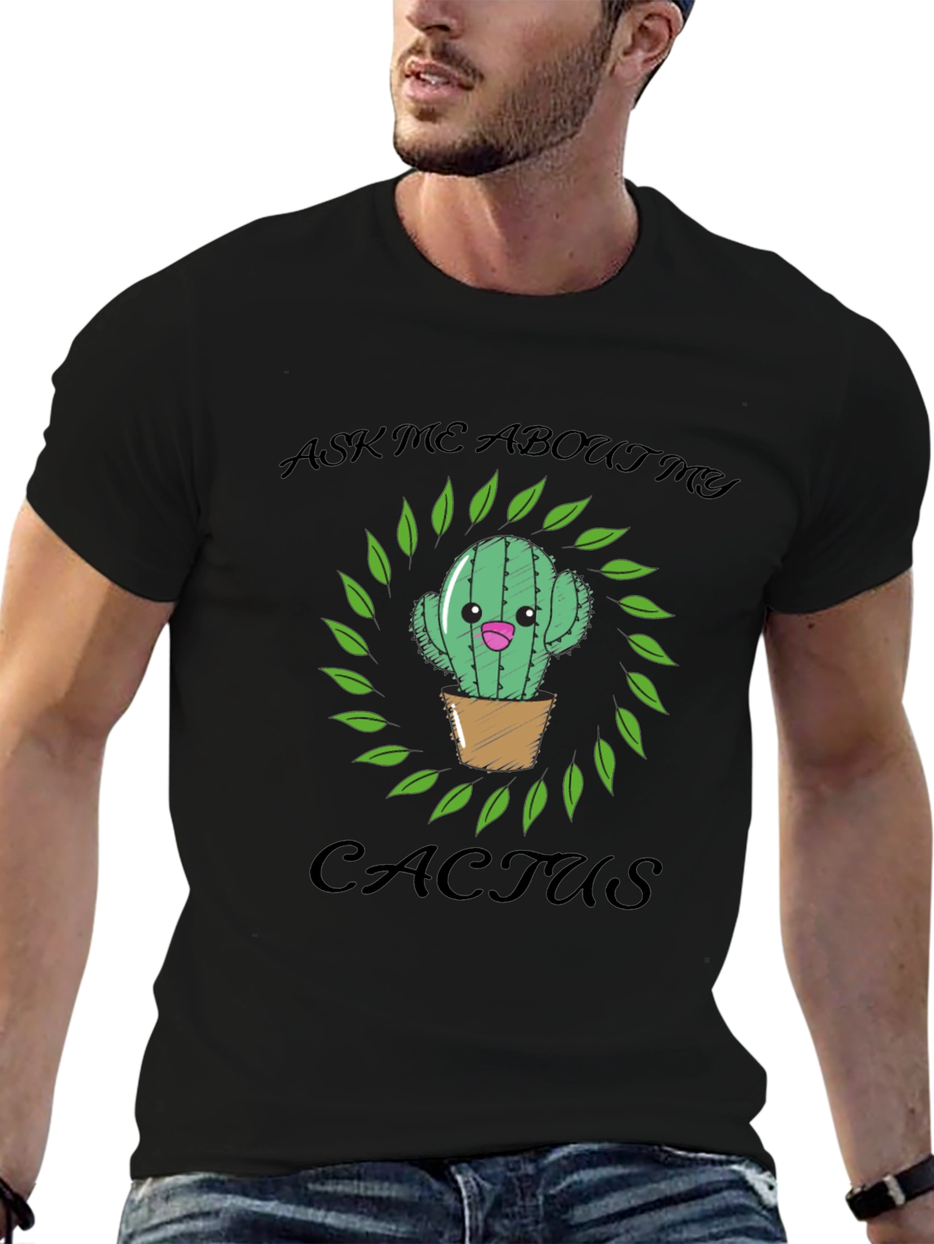 Ask Me About My Cactus Graphic T-Shirt