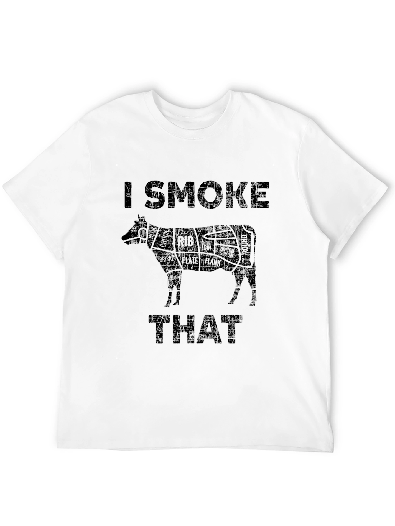 I Smoke That BBQ Beef Cut T-Shirt