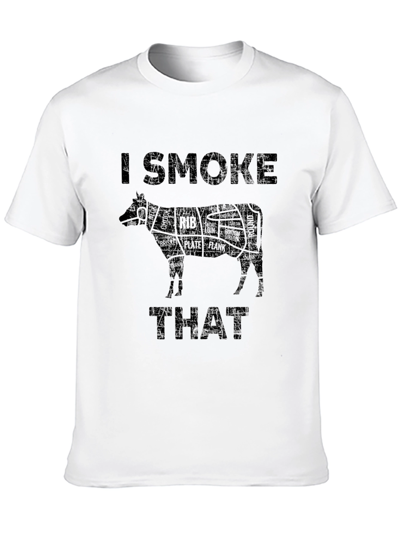 I Smoke That BBQ Beef Cut T-Shirt