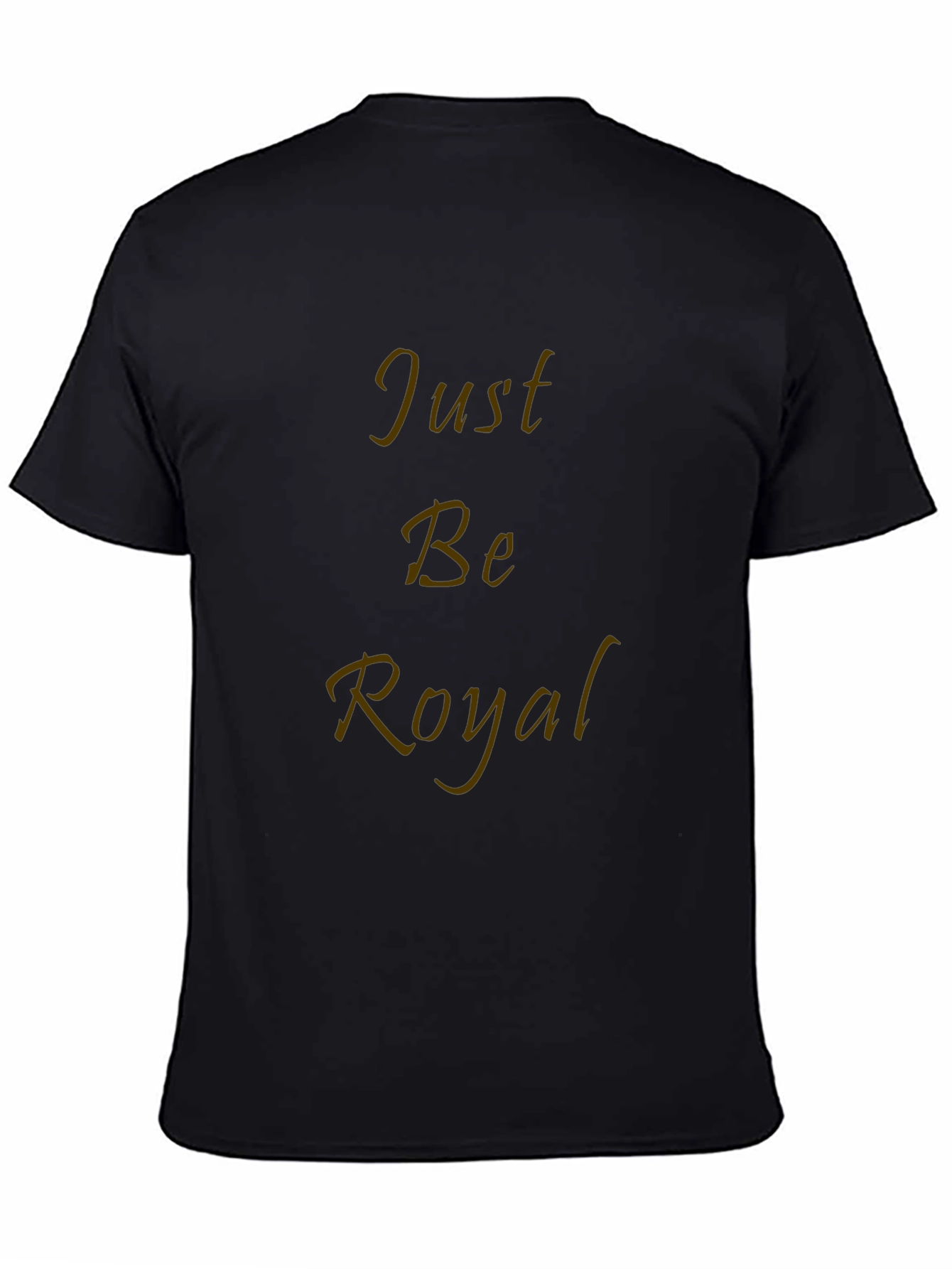 Just Be Royal Black T-Shirt