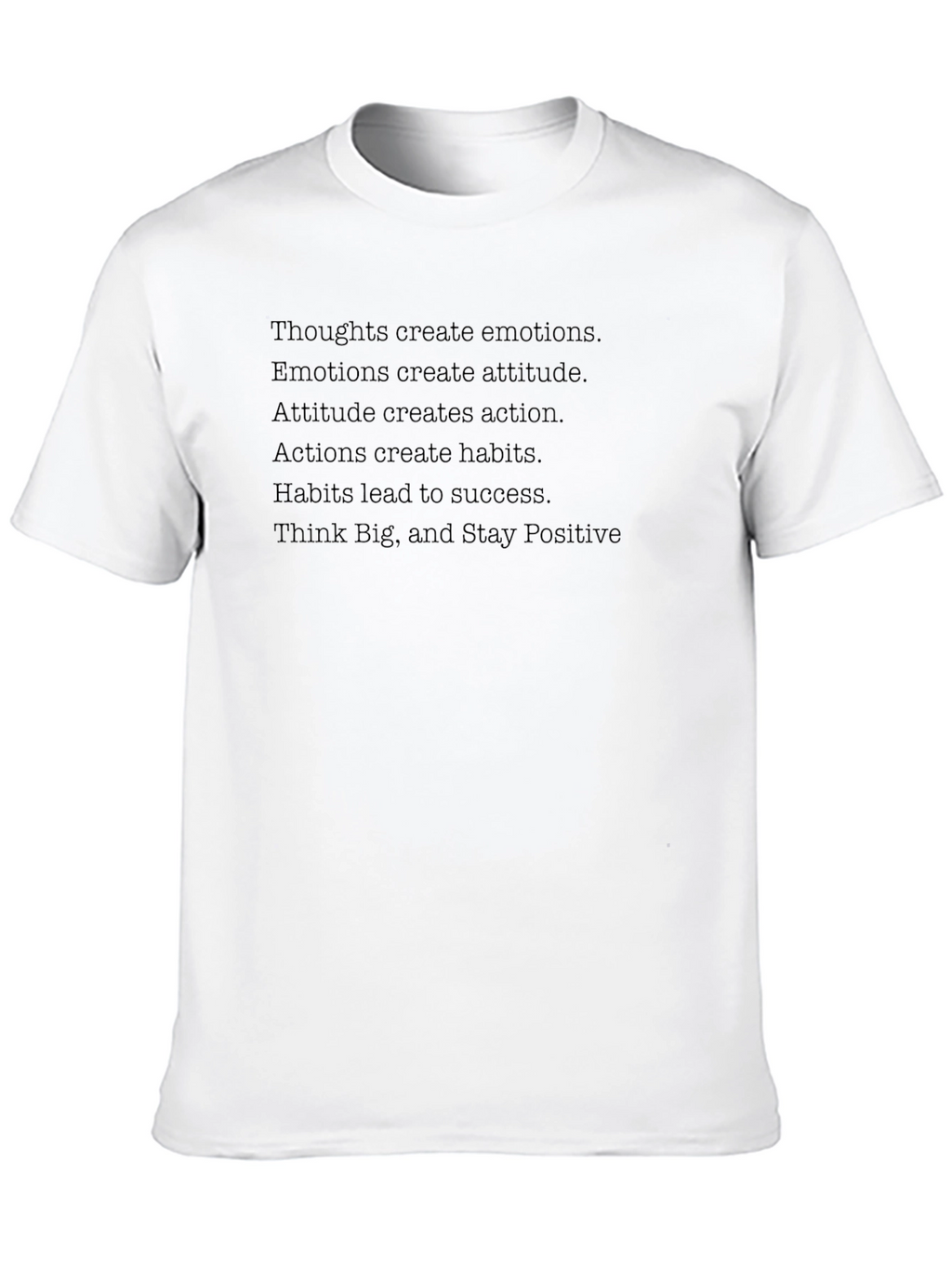 Inspirational T-Shirt - Thoughts Create Emotions