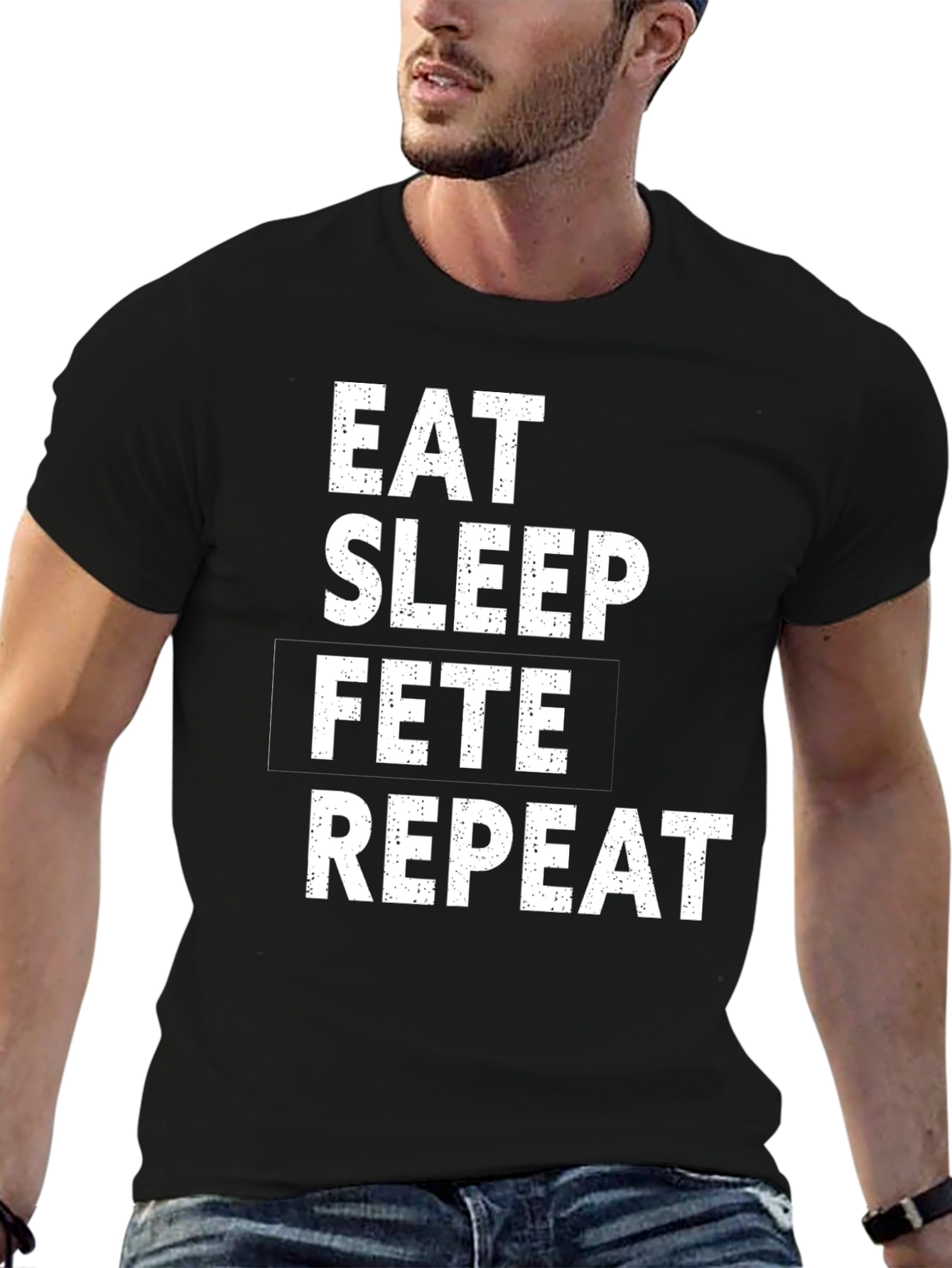 Eat Sleep Fete Repeat Black T-Shirt