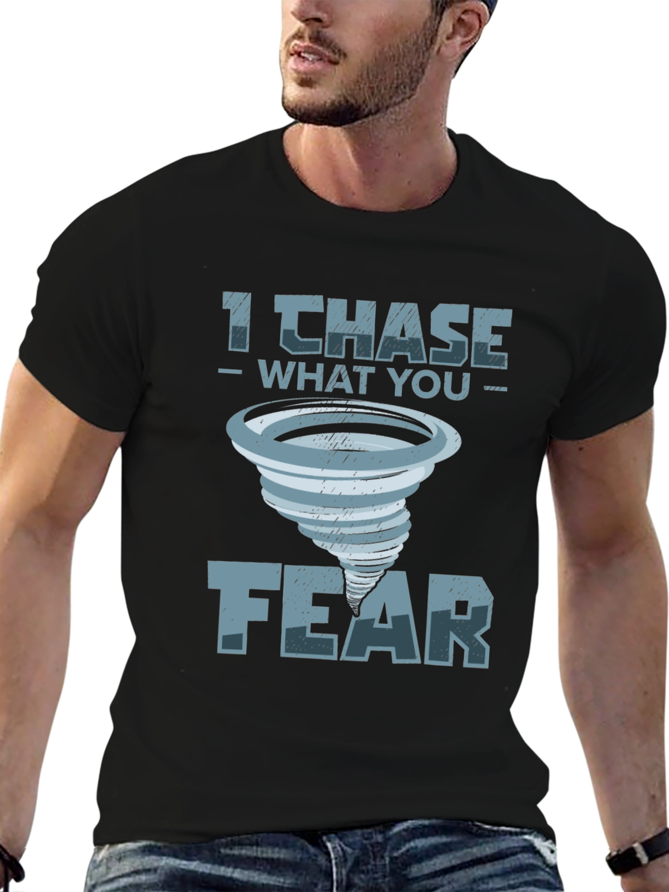 I Chase What You Fear T-Shirt