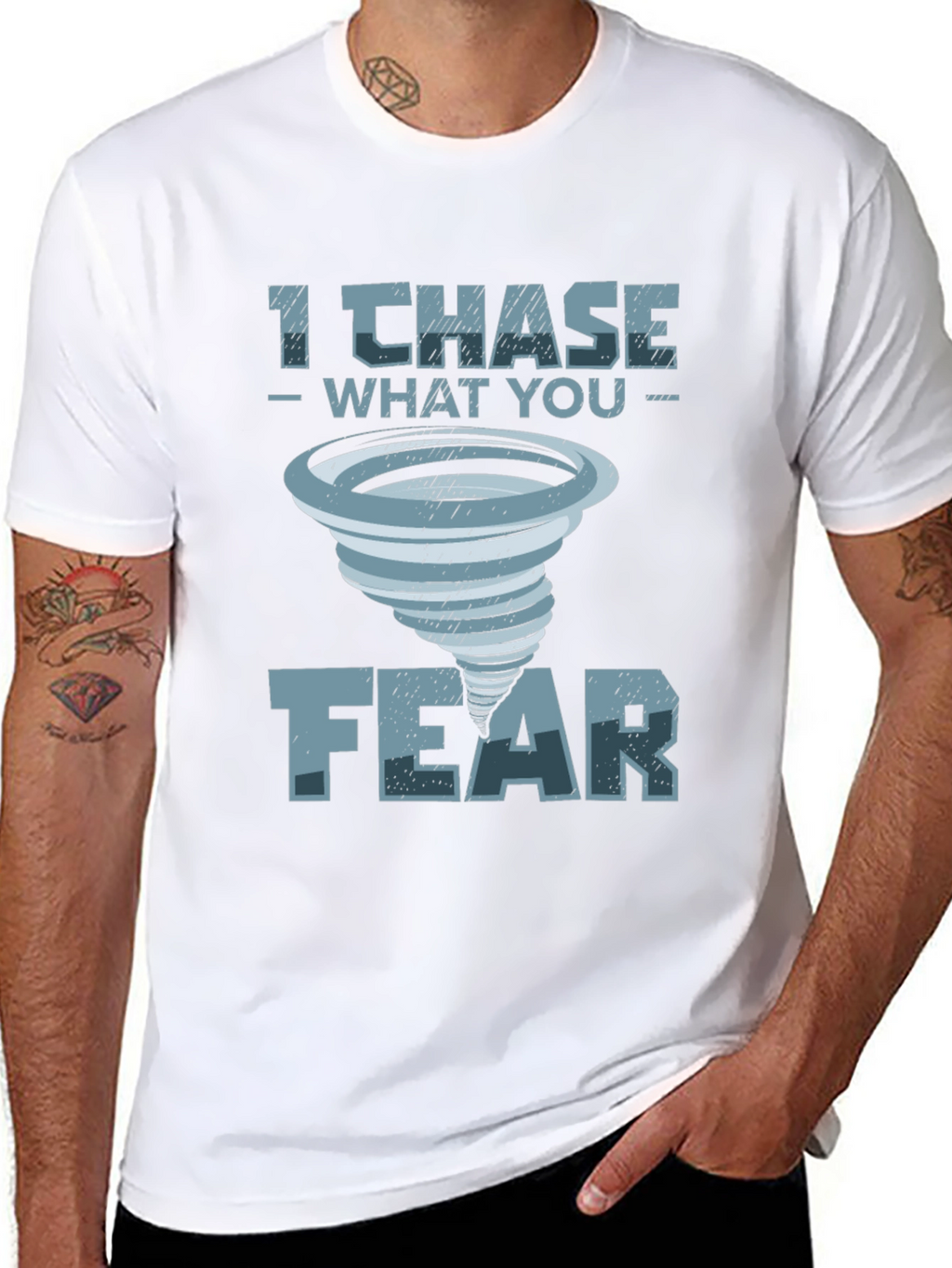 I Chase What You Fear T-Shirt