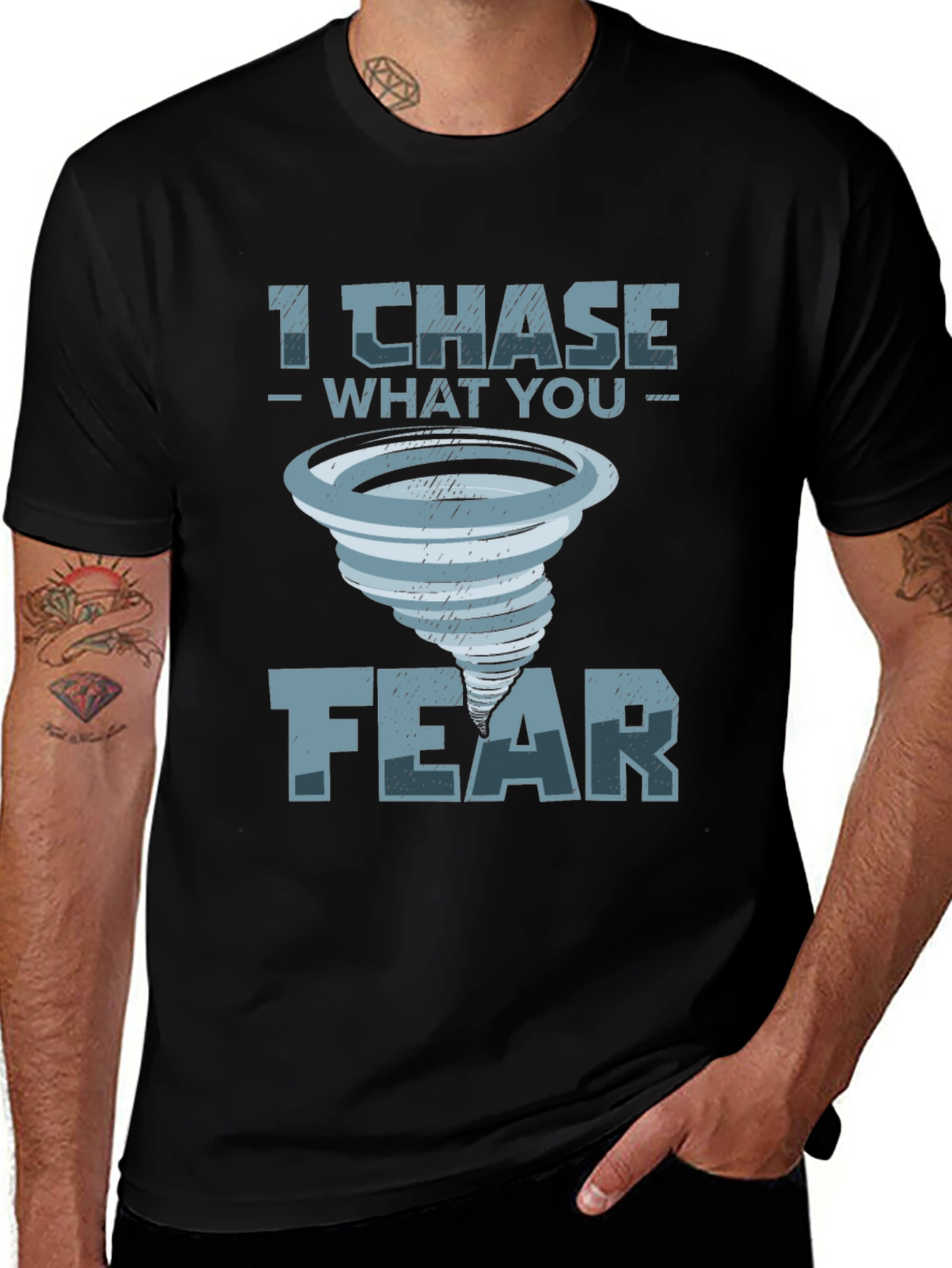I Chase What You Fear T-Shirt